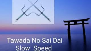 Tawada No Sai Dai