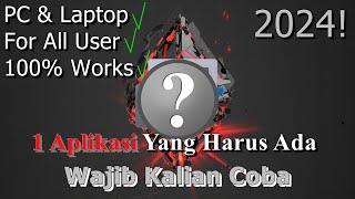 1 Aplikasi Berguna Yang Harus Ada Pada PC & Laptop  Wajib Kalian Coba | 2024! (Updated) Part 41