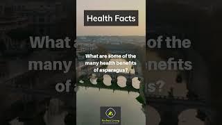 Archaic Living Health Facts: Asparagus for fiber, folate, & vitamins #archaicliving #health-facts