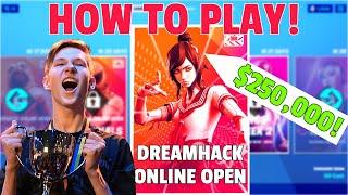 How To Play *NEW* DREAMHACK OPENS! Fortnite Season 4 October Dreamhack