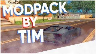 LQ MODPACK BY TiM | GTA SAMP | СБОРКА GTA SAMP ДЛЯ СЛАБЫХ И СРЕДНИХ ПК!