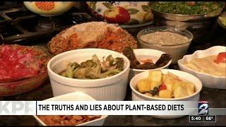 The truths and lies about plant-based diets