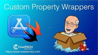 Custom Swift Property Wrappers