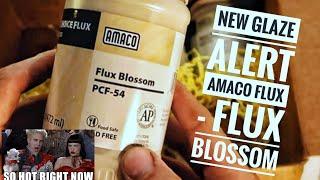 New glaze alert! AMACO Blossom Flux pcf-54