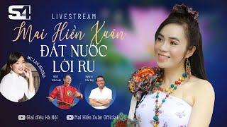 Minishow Livestream S4live: Mai Hiền Xuân - Đất nước lời ru