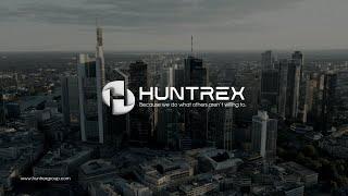 Ambition, Drive & Vision? Huntrex Group.