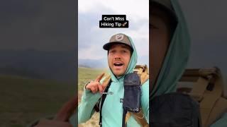 THE ONLY HIKING TIP YOU NEED!