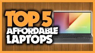 Best Affordable Laptops in 2020 - Top 5 Budget Picks For Gaming & Students