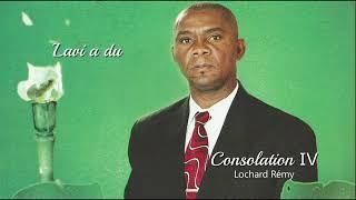 Lochard Remy Consolation VOL 4 (Full Album Complet Avec Les Titres Dans Vos Ecran)