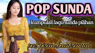 Pop sunda lawas tanpa iklan || paling enak buat santai