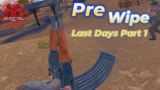 Pre Wipe Event Last Days Part 1 in Contractors Exfilzone