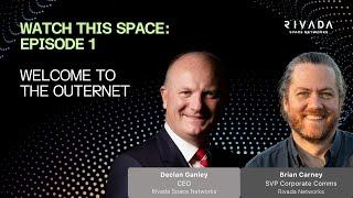 Watch This Space | Episode 1: Welcome to the Outernet