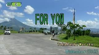 Takahashi Mariko - For You (Karaoke/Lyrics/Instrumental)