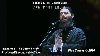 Kabarnos - The Scond Night - Agni Parthene II #live #music #concert #meditation