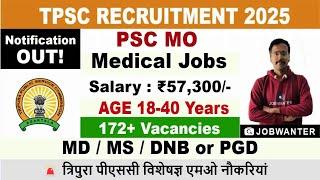 Tripura PSC Recruitment 2025 | Specialist Medical OfficerJobs | TPSC MO 2025 | Latest Doctor Jobs