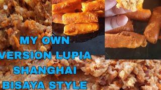 LUPIA SHANGHAI BISAYA STYLE... SUBSCRIBE JULIET CHANNEL THANKS.