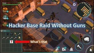 Hacker Base Raid Without Using Guns- Last Day on Earth