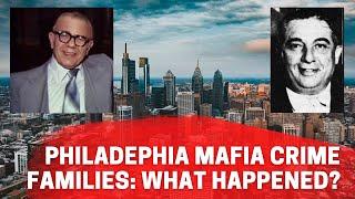 Philadelphia Mafia Crime Families: Mob Stories