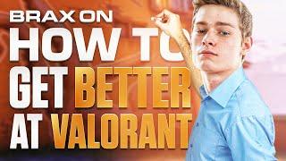 Brax on How To Get Better at VALORANT | Stream Highlights