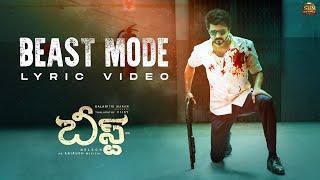 Beast Mode - Official Lyric Video(Telugu) | Beast | Thalapathy Vijay | Sun Pictures | Nelson|Anirudh