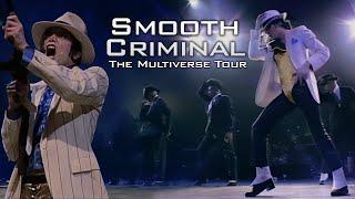 Michael Jackson - Smooth Criminal LIVE MIX (The Multiverse Tour) 4K