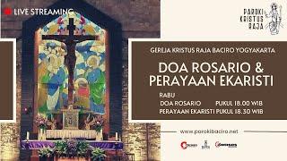 Rosario & Misa Online Harian | Rabu, 15 Januari 2025 | Gereja Kristus Raja Baciro