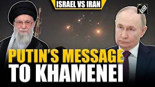“Aggression against Iran…” President Putin’s clear message to Supreme leader Khamenei amid conflict