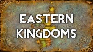 The Eastern Kingdoms - World of Warcraft