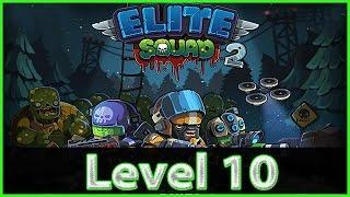 Elite Squad 2 Level 10 Normal [3 STAR GUIDE]