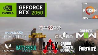 10 Games RTX 2060 6GB 1080P FPS TEST | AMD RYZEN 5 3600