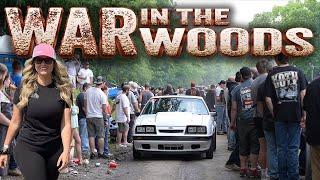 WAR IN THE WOODS XII - Sketchiest No Prep EVER!