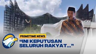 Jokowi Bantah IKN Proyek Presiden - [Primetime News]