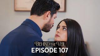 Gelin 107.Bölüm | Behind the Veil Episode 107 | Season 2