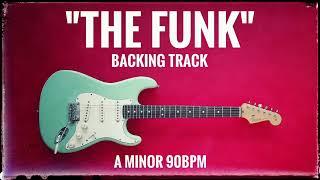 Backing Track "The FUNK" - A Minor - 90bpm