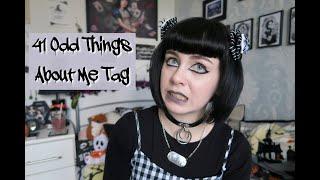 41 ODD THINGS ABOUT ME TAG