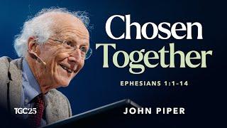 Chosen Together: A New Calling [TGC Podcast - Ep. 366]