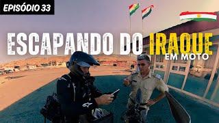 S02EP33 - TENTANDO ESCAPAR DO IRAQUE | Viagem de moto pelo mundo #motovlog #moto