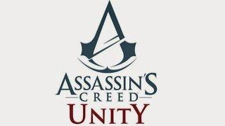 Assassin’s Creed Unity игрофильм