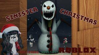 Sinister Christmas | Ft Friends | Roblox