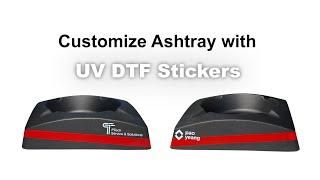 Customize your items with ease using UV DTF Stickers!