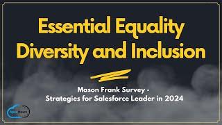 Essential Equality Diversity and Inclusion - Mason Frank Survey