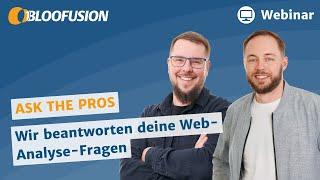 Ask the Pros – Wir beantworten DEINE Web-Analyse-Fragen! (Webinar-Aufzeichnung 10.10.2024)