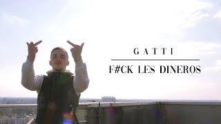 Gatti - F*ck Les Dineros (prod. by PDada)