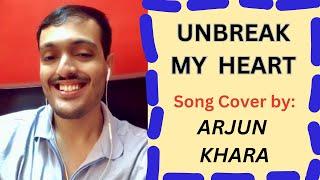 Singing UNBREAK MY HEART (Toni Braxton Cover by Arjun Khara)    #video  #cover  #viral