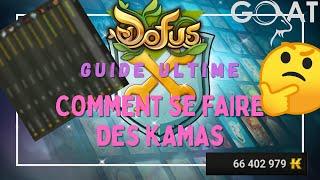 COMMENT SE FAIRE DES KAMAS ? LE GUIDE ULTIME (AVEC TOUTES LES ASTUCES ET OUTILS UTILES)