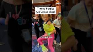 Theme Parties on cruise ships! #cruise #cruiseship