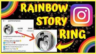 How to Get Rainbow Ring for Instagram Stories