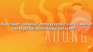 Don J War - Adong (Lyrics video)| Shillong Rap | India