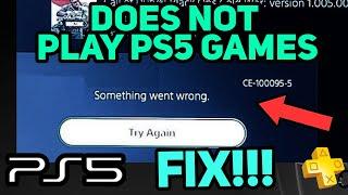 PS5 DOES NOT PLAY PS5 GAMES FAST FIX!