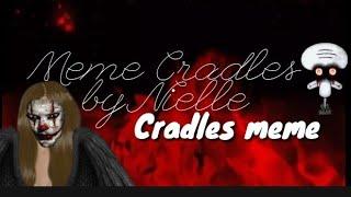 Cradles - meme | Avakin Life |